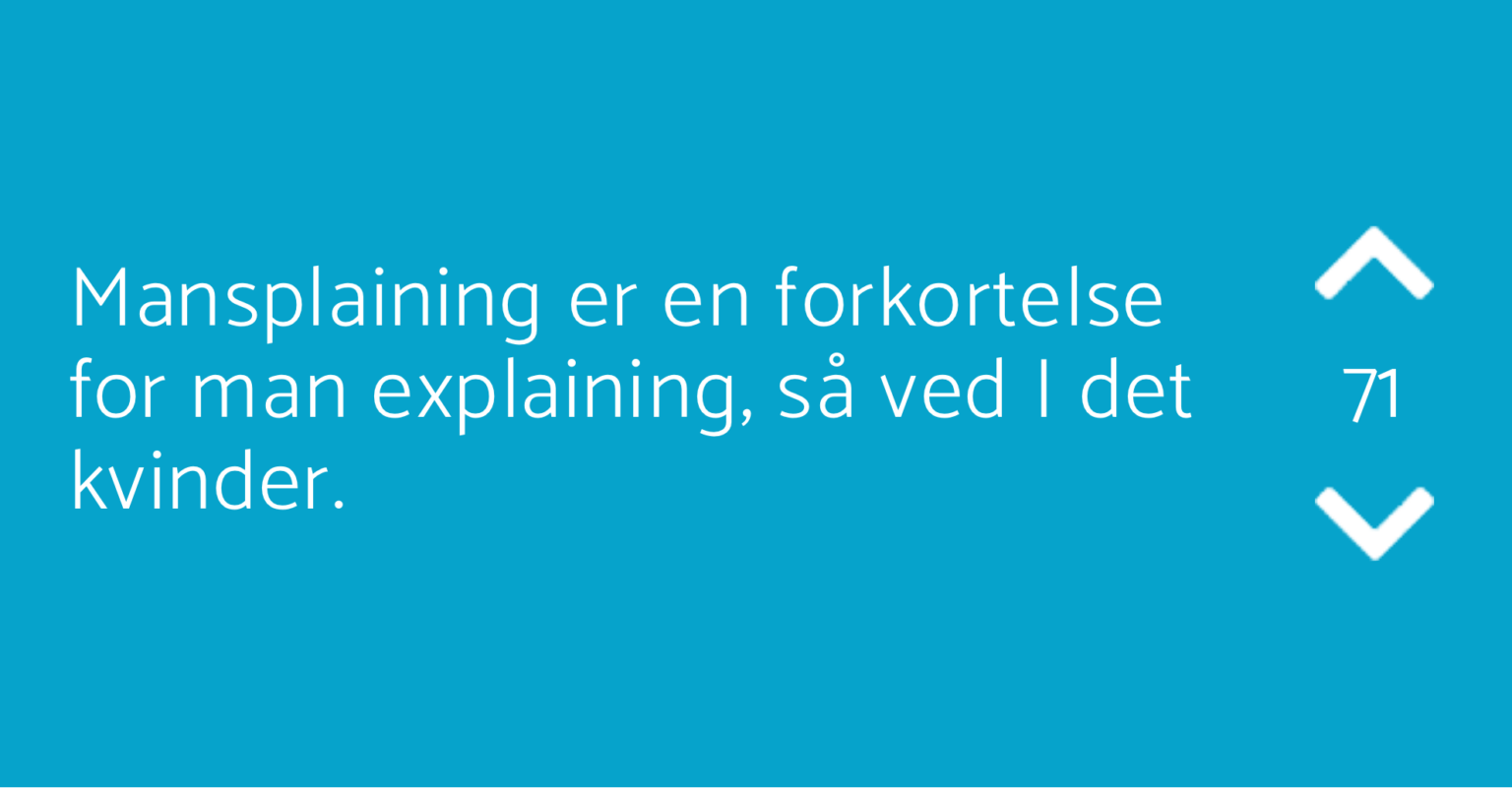 Mansplaining er en forkortelse for... Jodelgrin.dk